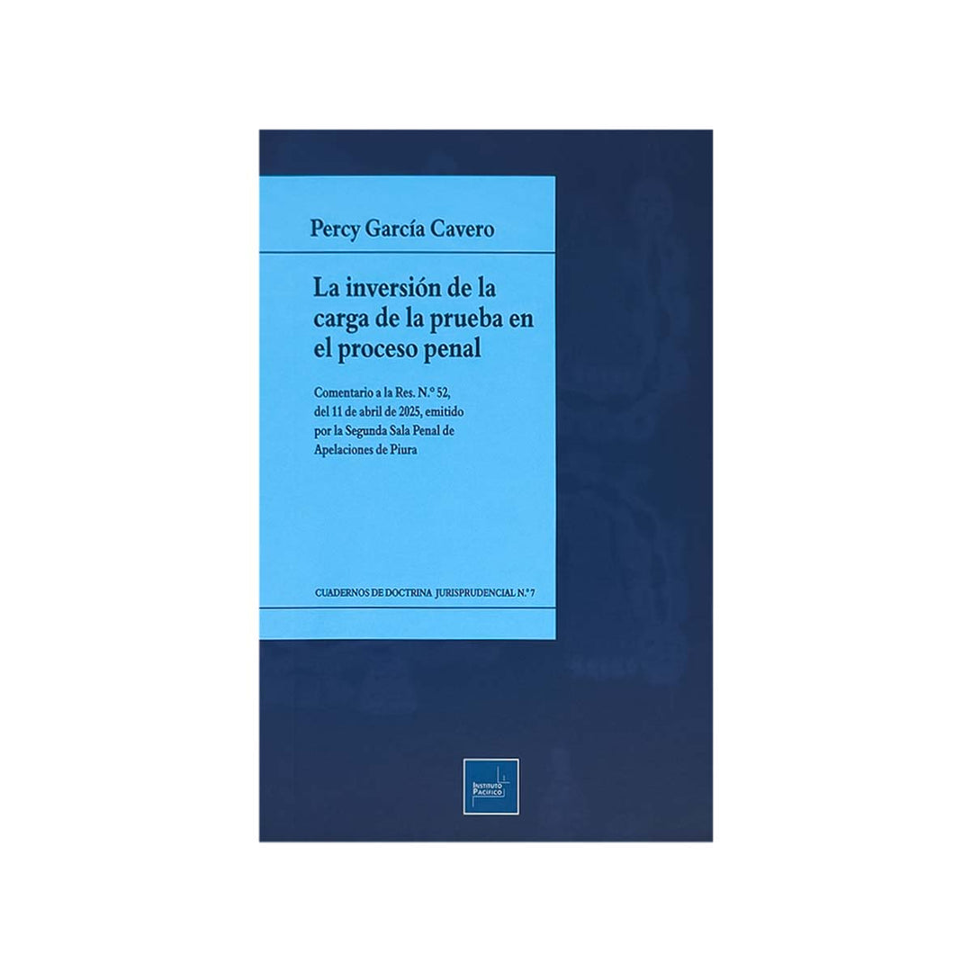 Cubierta del libro La Inversión de la Carga de la Prueba en el Proceso Penal.