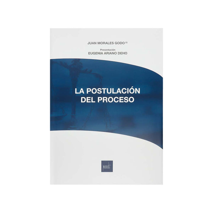 Cubierta del libro La Postulación del Proceso.