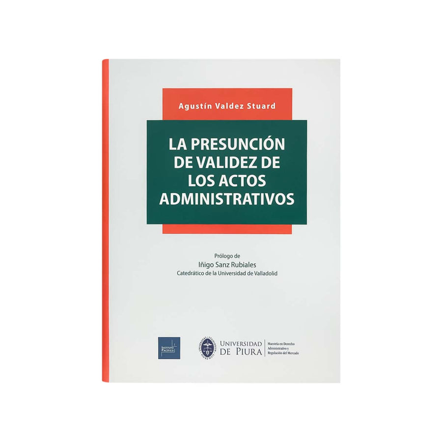 Cubierta del libro La Presunción de Validez de los Actos Administrativos.