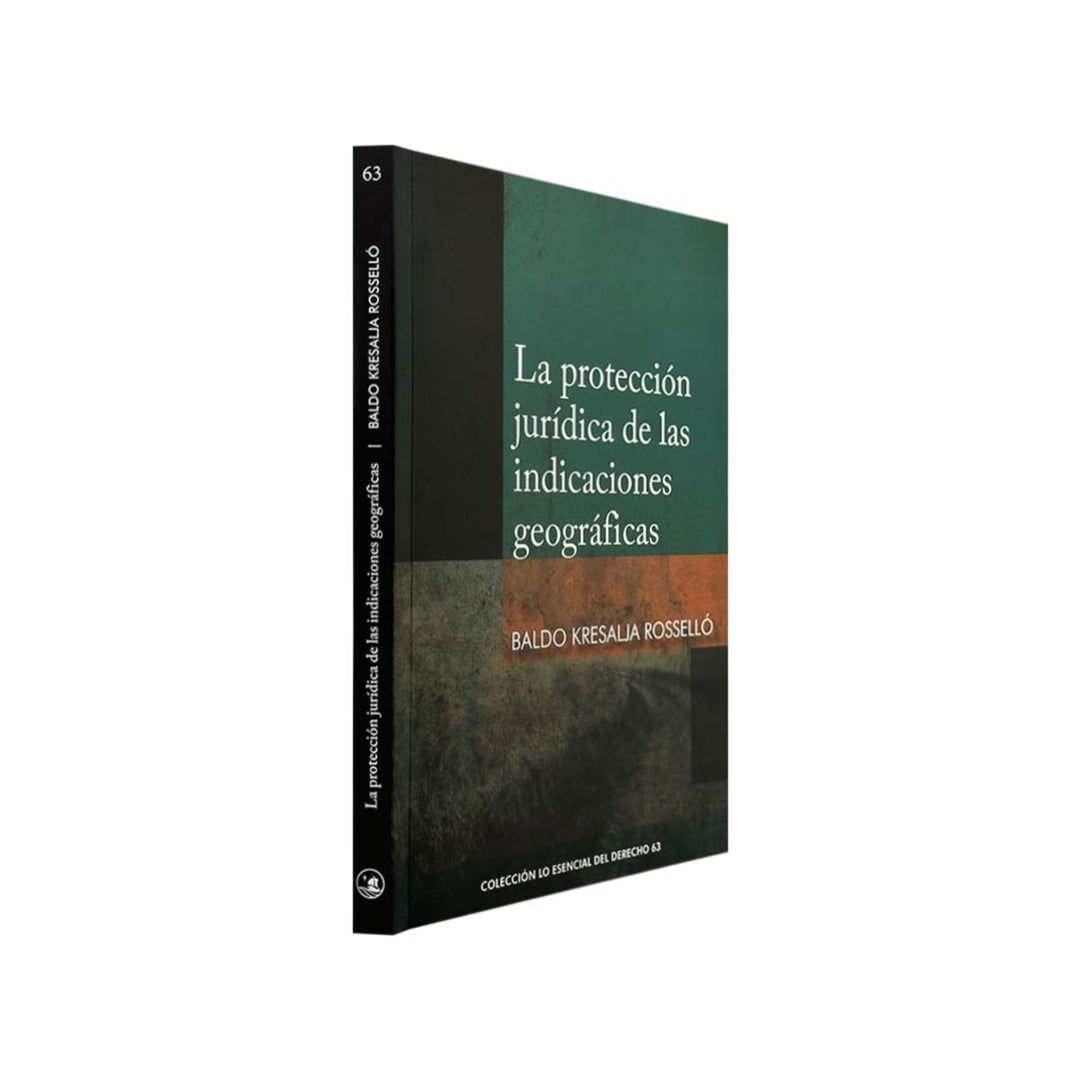 La Protección Jurídica de las Indicaciones Geográficas