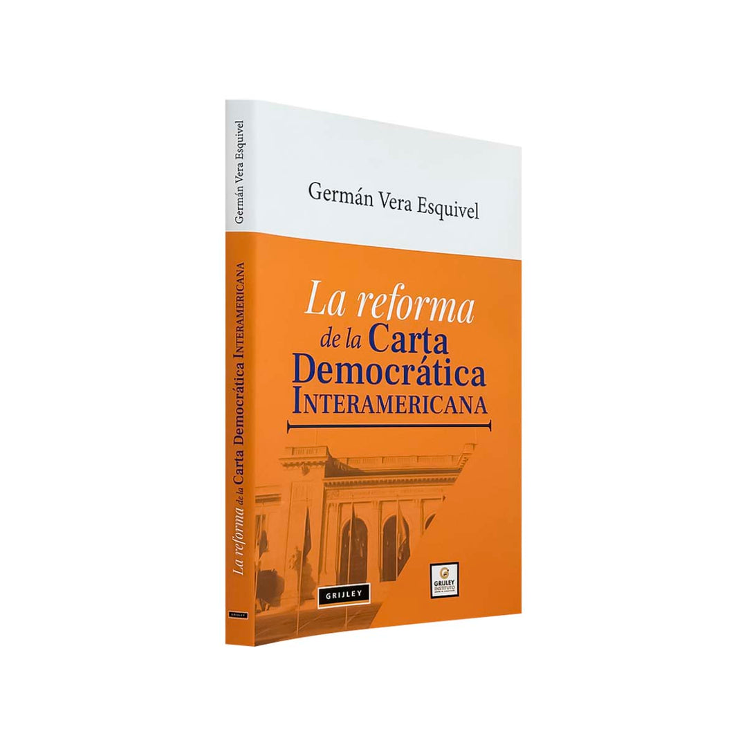 La Reforma de la Carta Democrática Interamericana