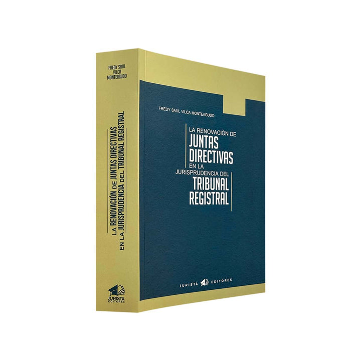La Renovación de Juntas Directivas en la Jurisprudencia del Tribunal Registral