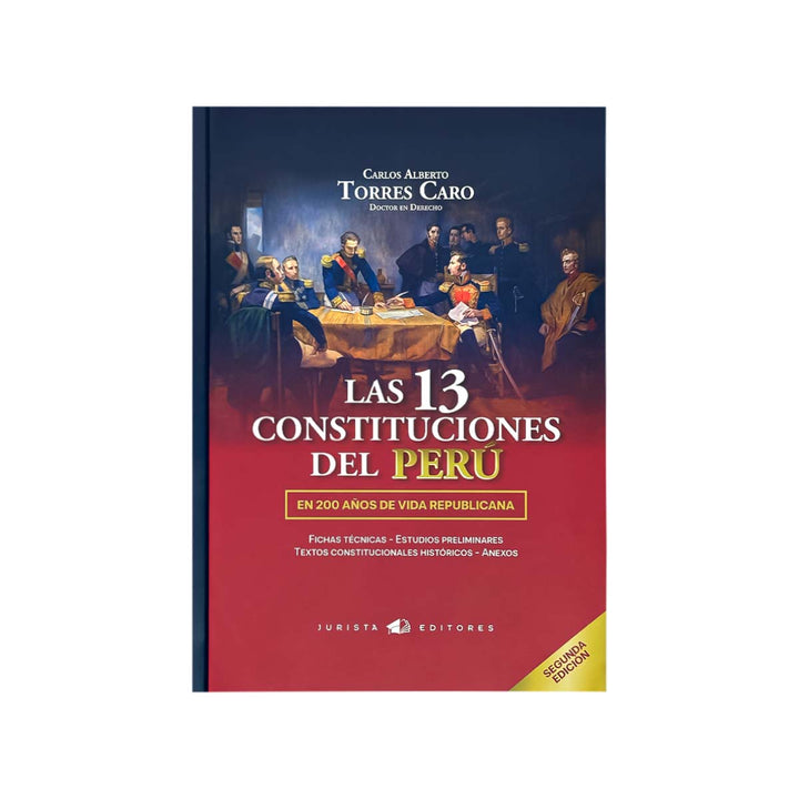 Cubierta del  libro 13 Constituciones del Perú.