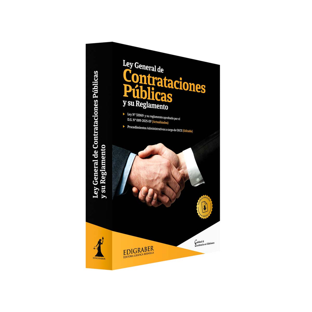 Ley General de Contrataciones Públicas y su Reglamento: Ley N° 32069