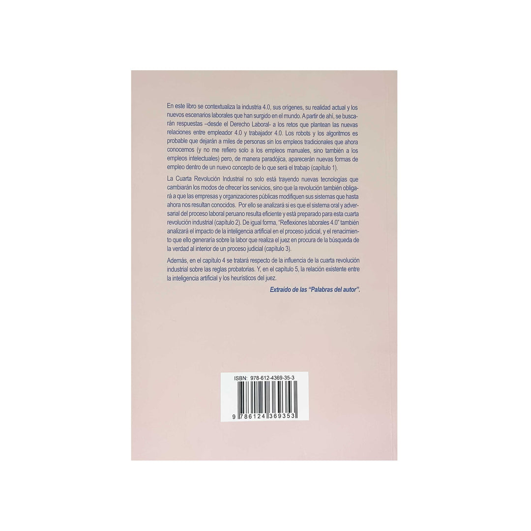 Reflexiones Laborales 4.0: Derecho Laboral en la Cuarta Revolución Industrial