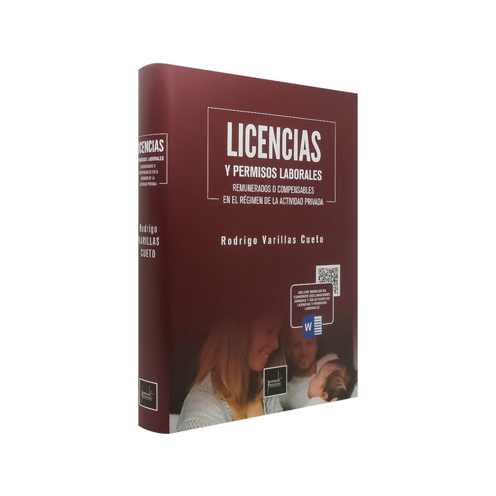 Licencias y Permisos Laborales: Remunerados o Compensables en el Régimen de la Actividad Privada