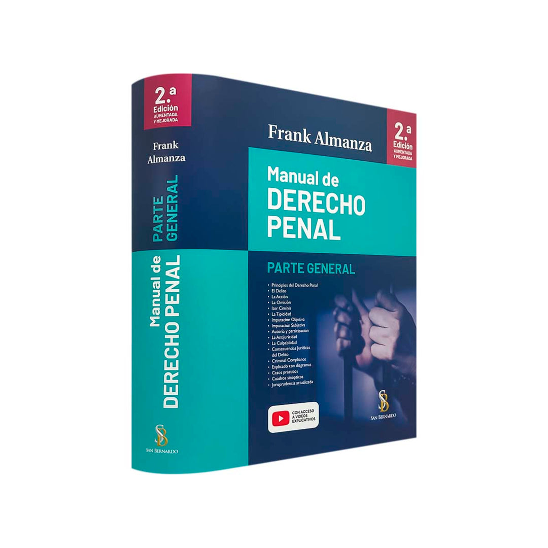 Manual de Derecho Penal, de Frank Almanza: Segunda Edición