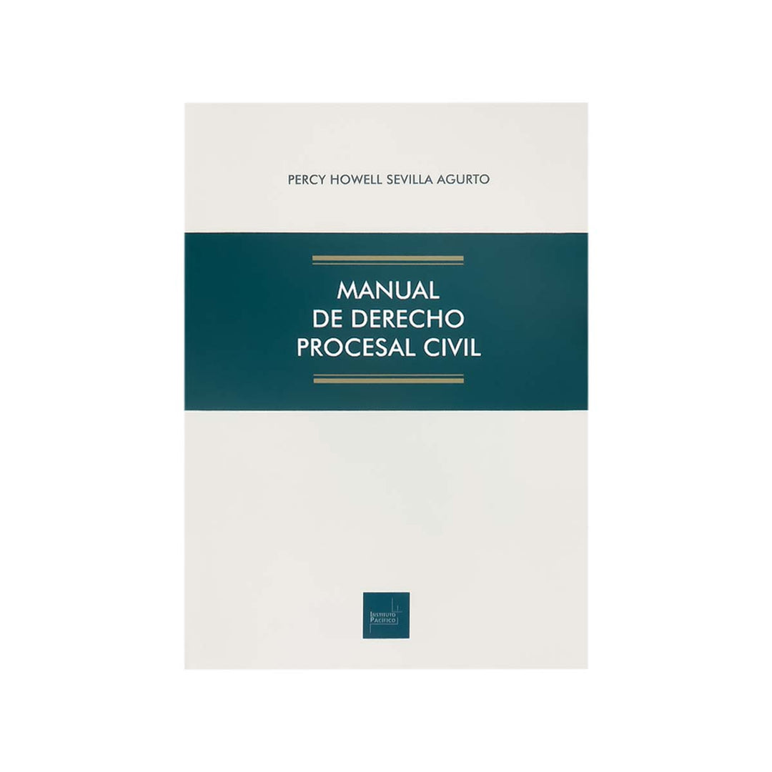 Cubierta del libro Manual de Derecho Procesal Civil de Percy Howell Sevilla Agurto.