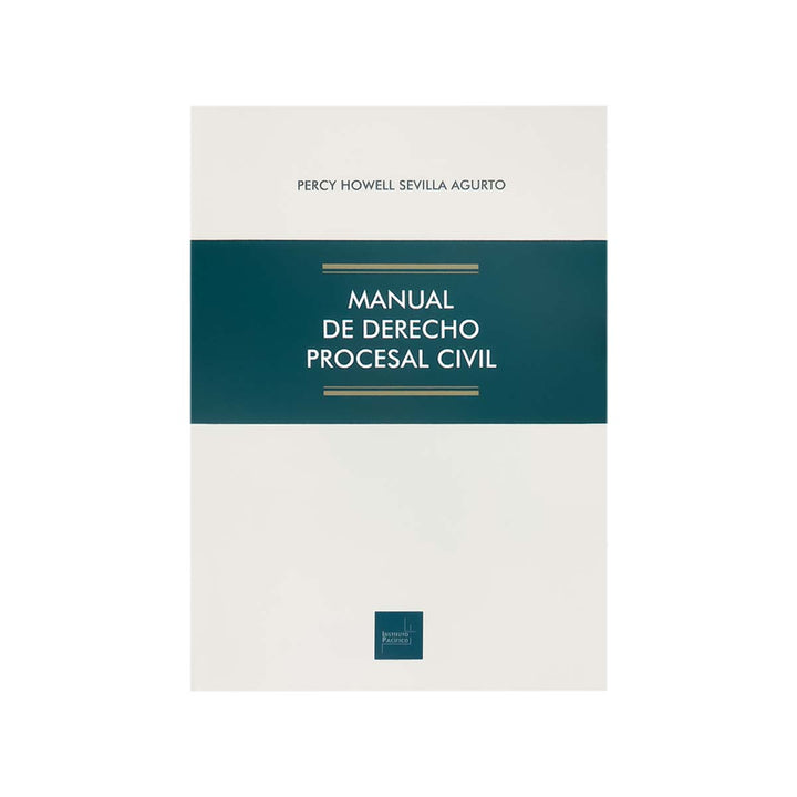 Cubierta del libro Manual de Derecho Procesal Civil de Percy Howell Sevilla Agurto.