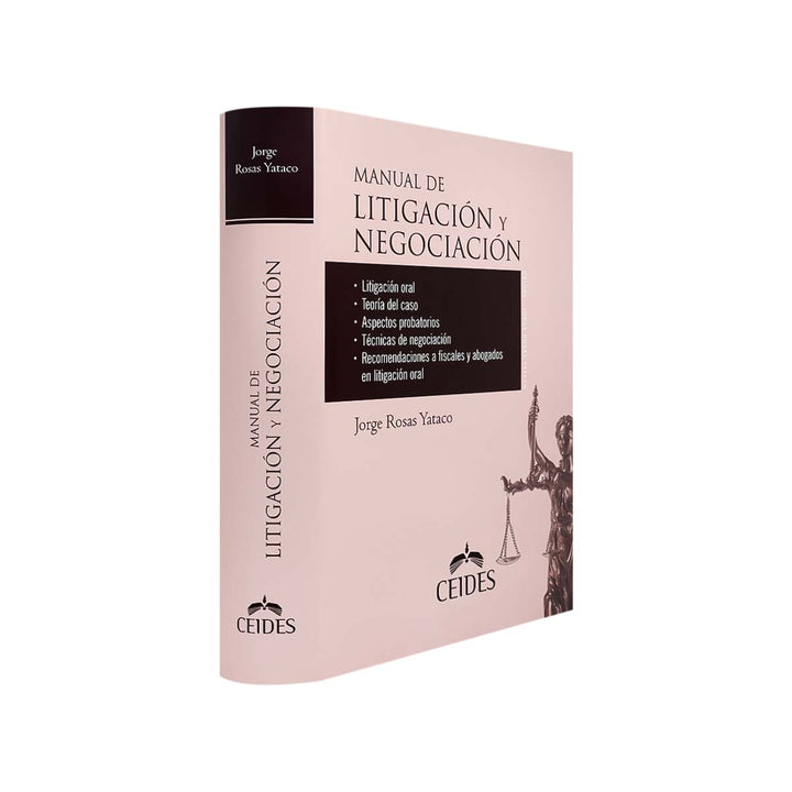 Manual de Litigación y Negociación, de Jorge Rosas Yataco
