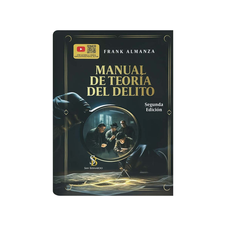 Cubierta del libro Manual de Teoría del Delito: Segunda Edición Actualizada y Aumentada.