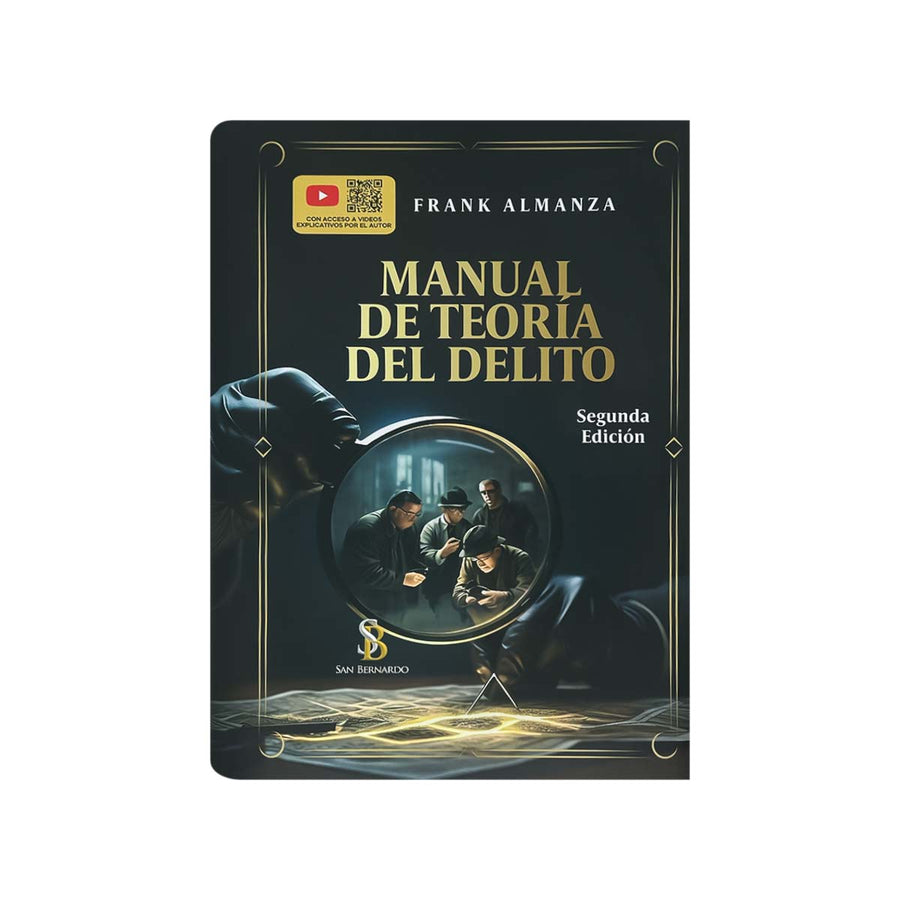 Cubierta del libro Manual de Teoría del Delito: Segunda Edición Actualizada y Aumentada.