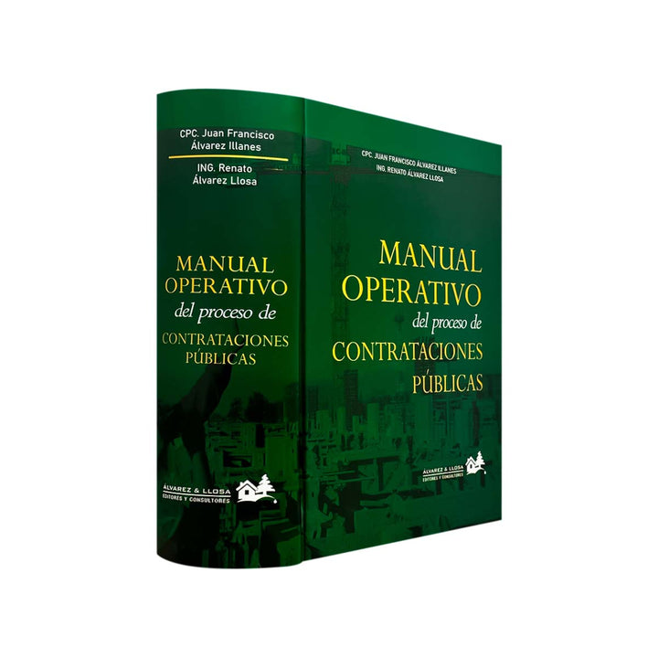 Manual Operativo de Contrataciones Públicas 2025: Comentarios, Casos Prácticos y Cuadros Explicativos
