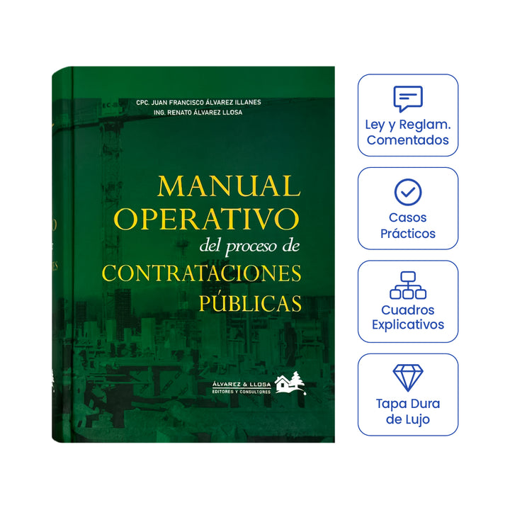 Manual Operativo de Contrataciones Públicas 2025: Comentarios, Casos Prácticos y Cuadros Explicativos