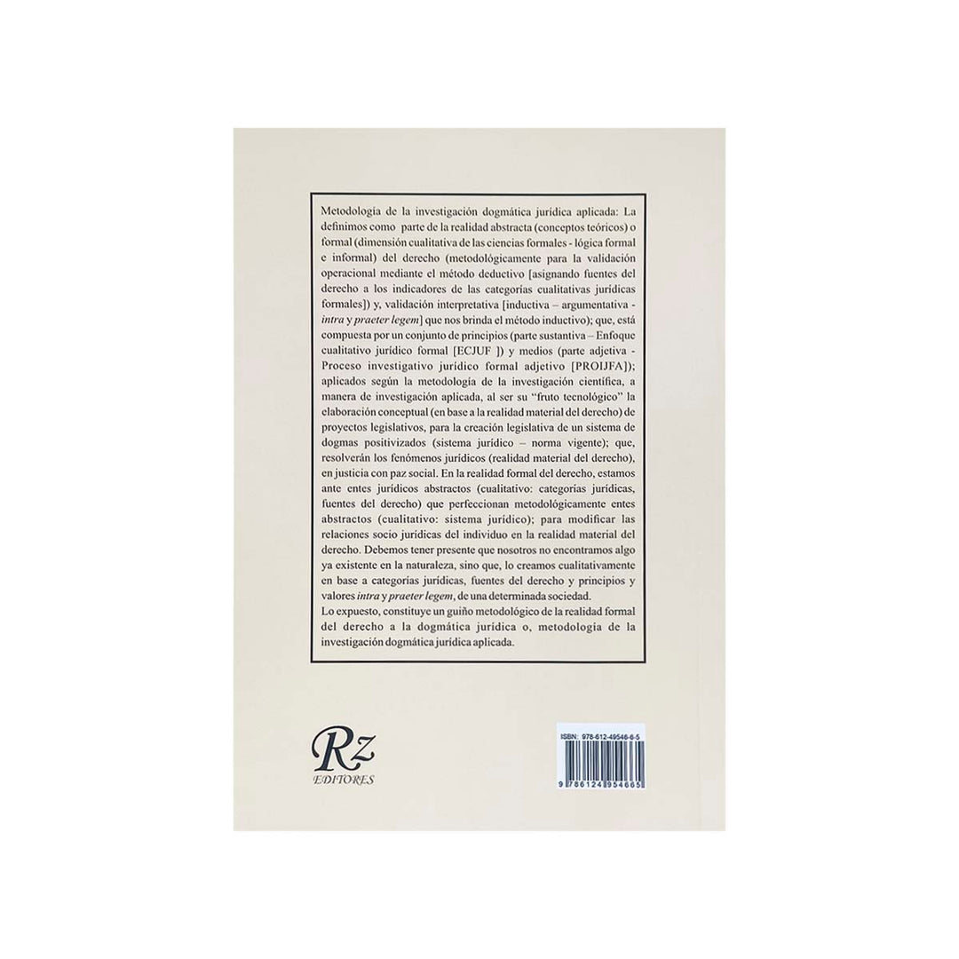 Contracubierta del libro Metodología de la Investigación Dogmática Jurídica Aplicada.