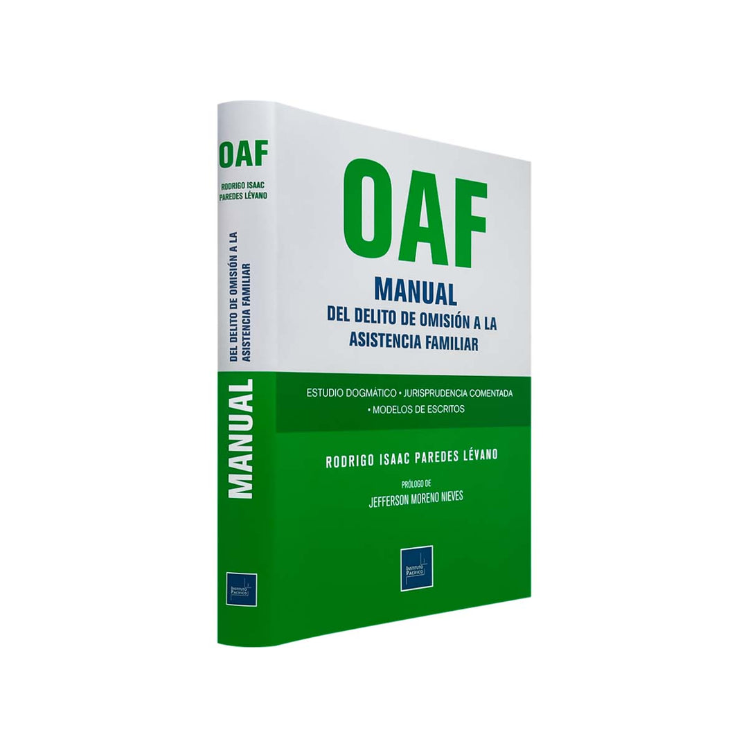OAF: Manual del Delito de Omisión a la Asistencia Familiar