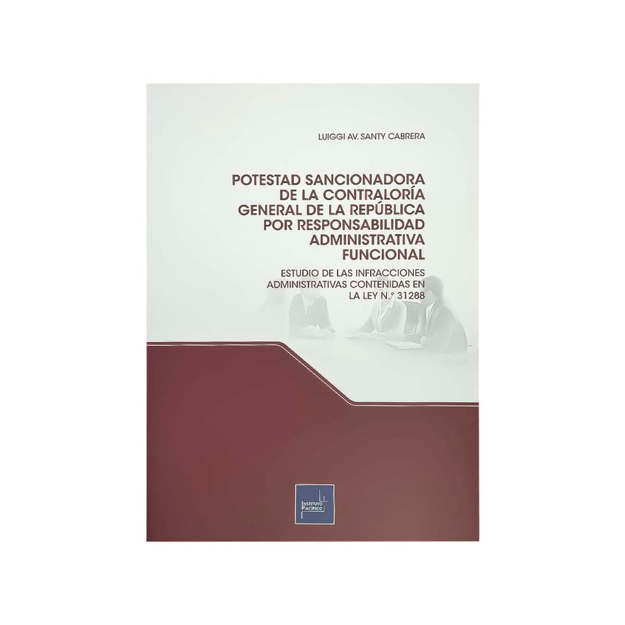 Cubierta del libro Potestad Sancionadora de la Contraloría General de la República por Responsabilidad Administrativa Funcional.