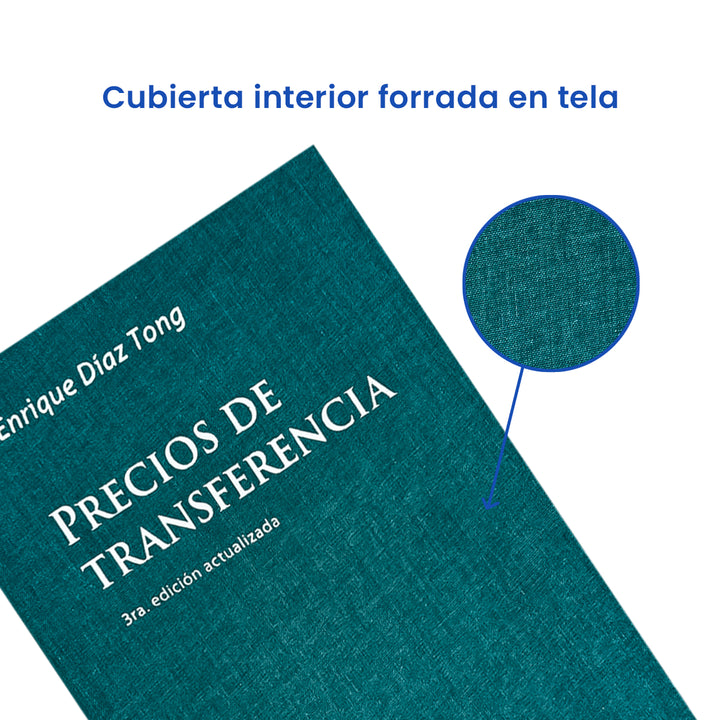 Precios de Transferencia: Métodos, Ejemplos y Jurisprudencia (Edición 2025)