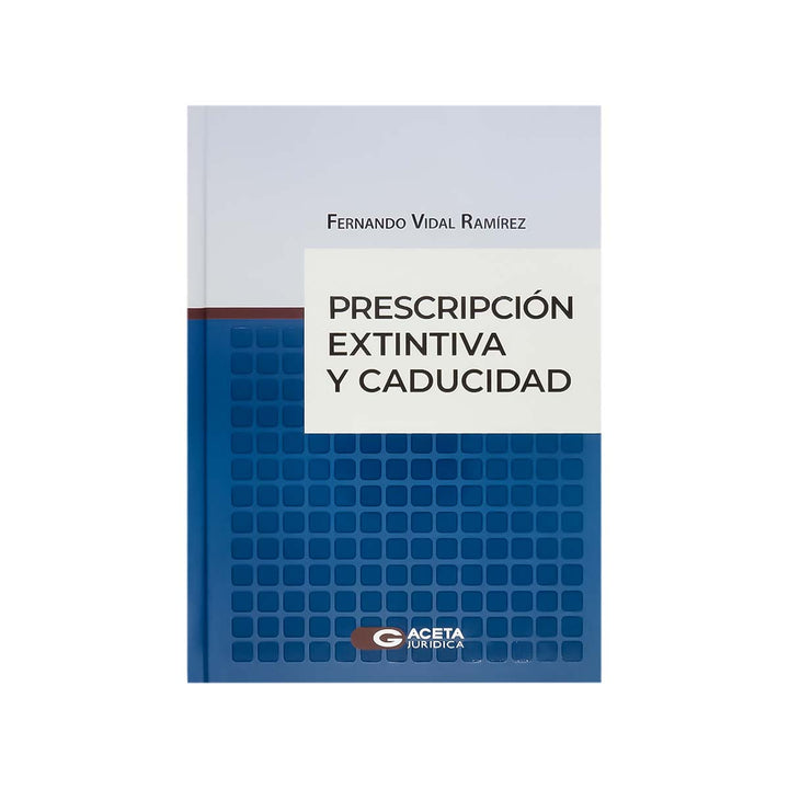 Cubierta del libro Prescripción Extintiva y Caducidad.