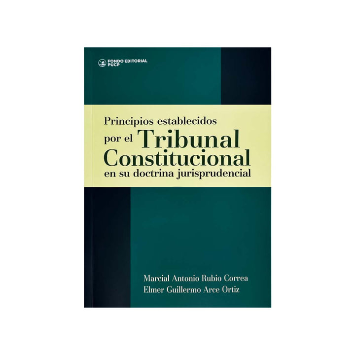 Cubierta del libro Principios Establecidos por el Tribunal Constitucional en su Doctrina Jurisprudencial.