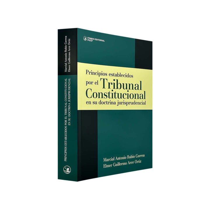 Principios Establecidos por el Tribunal Constitucional en su Doctrina Jurisprudencial