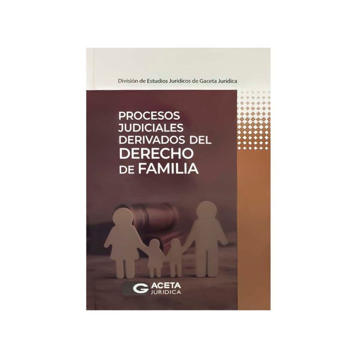 Cubierta del libro Procesos Judiciales Derivados del Derecho de Familia.