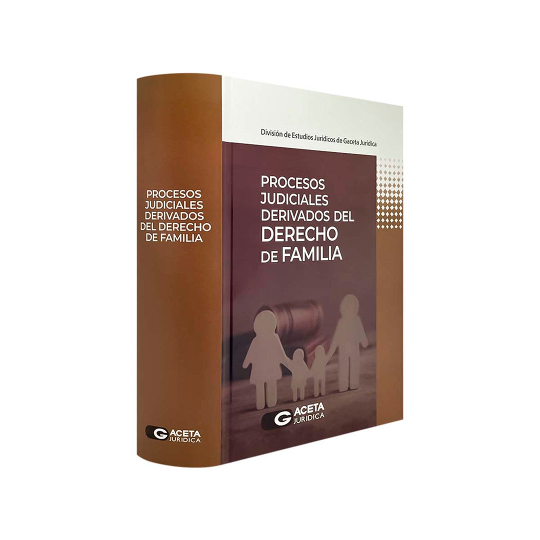 Procesos Judiciales Derivados del Derecho de Familia