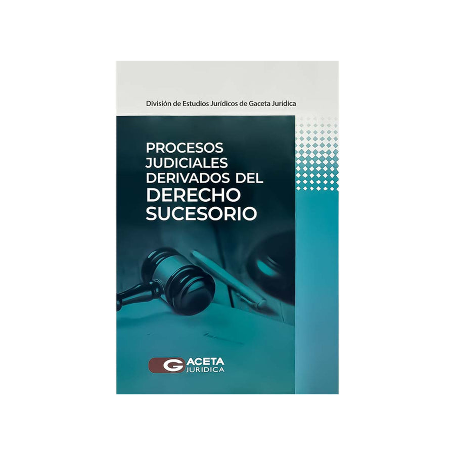 Cubierta del libro Procesos Judiciales Derivados del Derecho Sucesorio.