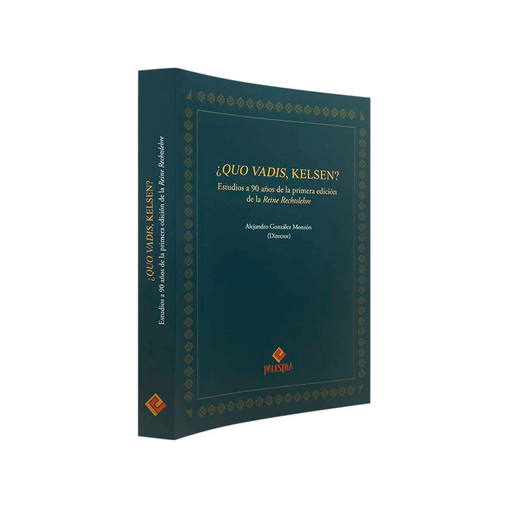 ¿Quo Vadis, Kelsen?