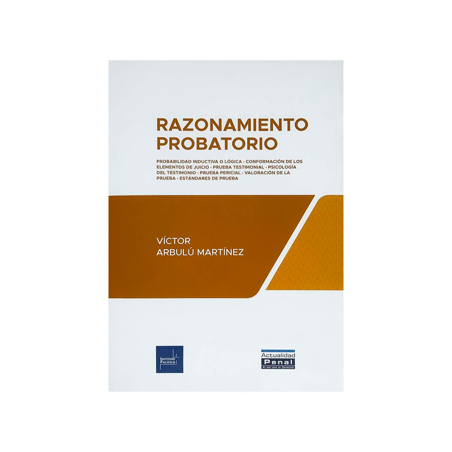 Cubierta del libro Razonamiento Probatorio, de Víctor Arbulú Martínez