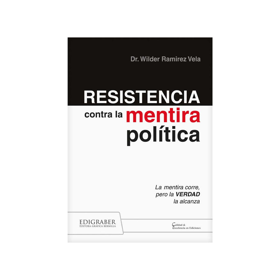 Cubierta del libro Resistencia contra la Mentira Política.