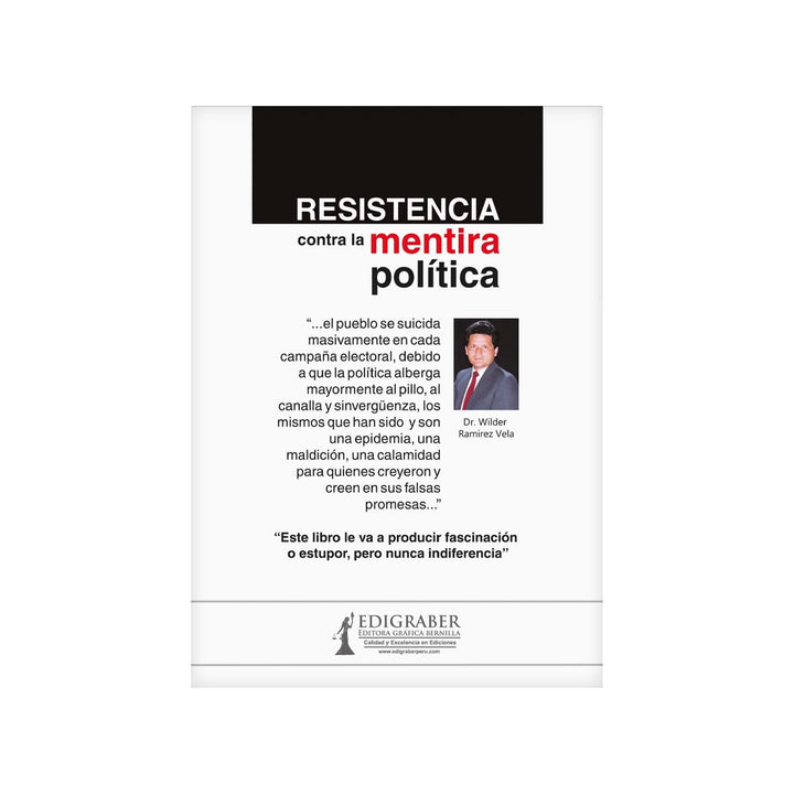 Contracubierta del libro Resistencia contra la Mentira Política.
