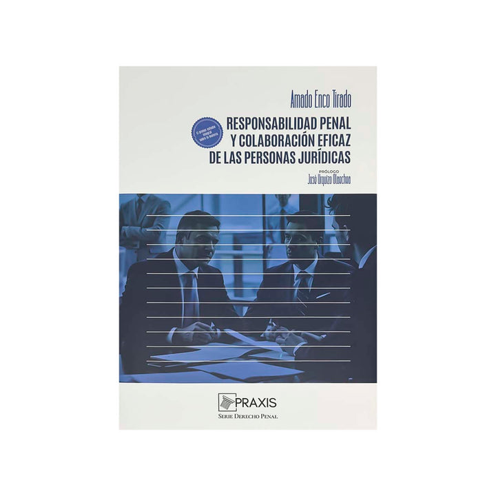 Cubierta del libro Responsabilidad Penal y Colaboración Eficaz de las Personas Jurídicas.