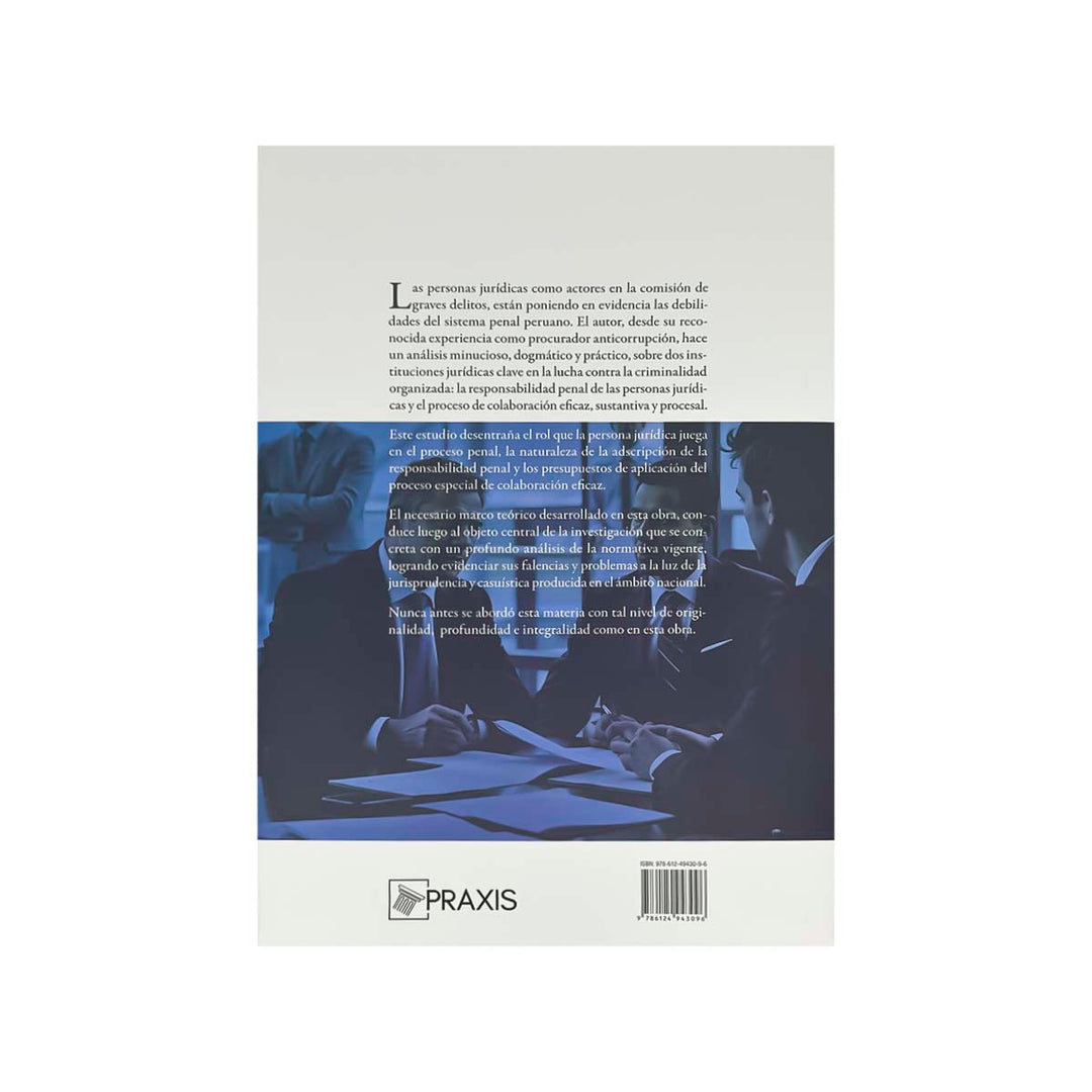 Contracubierta del libro Responsabilidad Penal y Colaboración Eficaz de las Personas Jurídicas.