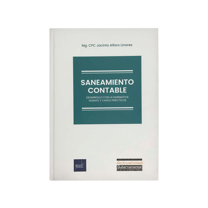 Cubierta del libro Saneamiento Contable: Desarrollo con la Normativa Vigente y Casos Prácticos.