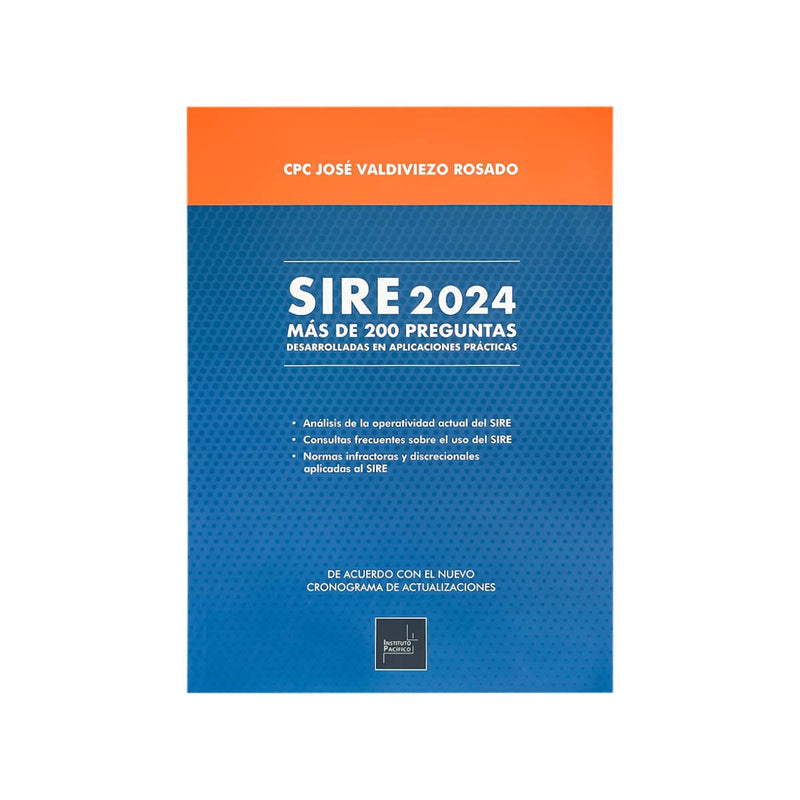 Cubierta del libro SIRE de Sunat 2024: Más de 200 Preguntas Desarrolladas.