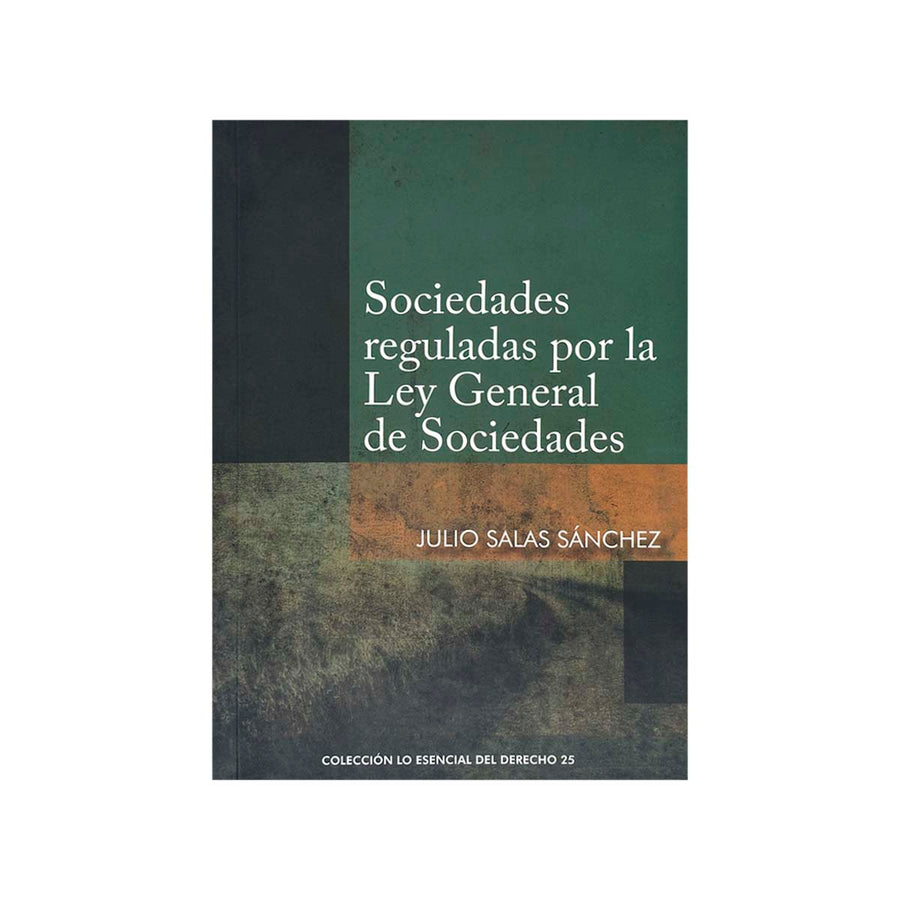 Cubierta del libro Sociedades Reguladas por la Ley General de Sociedades.