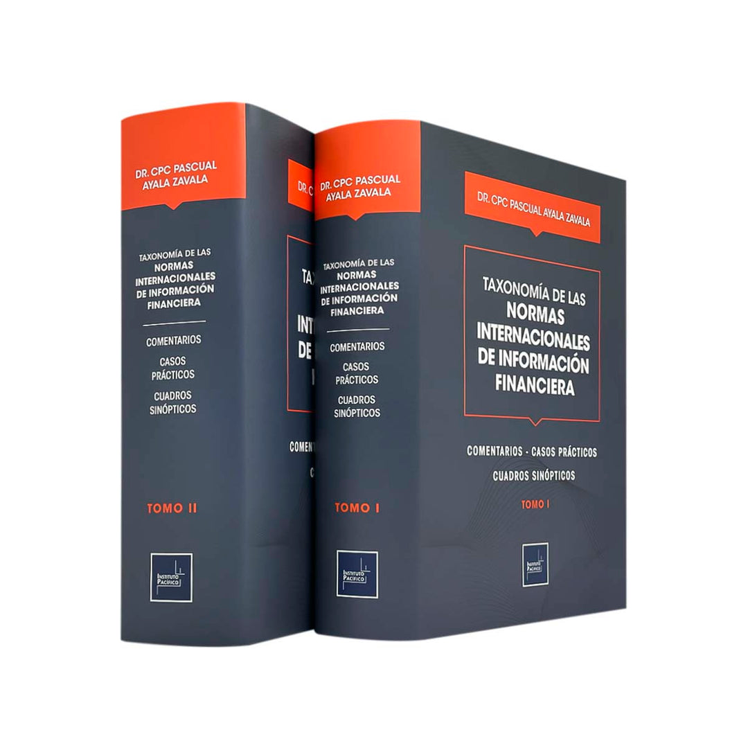 Taxonomía de las NIIF: Comentarios, Casos Prácticos y Cuadros Sinópticos