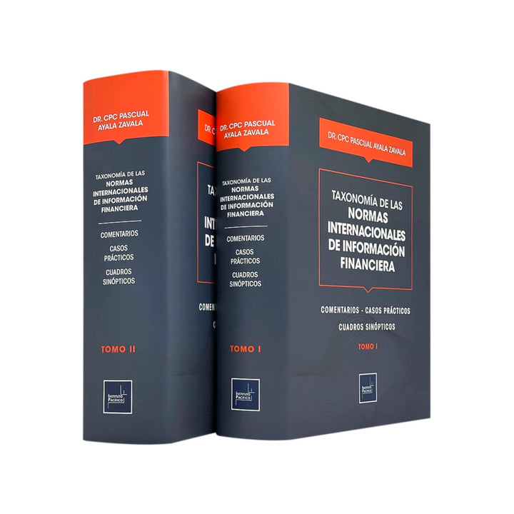Taxonomía de las NIIF: Comentarios, Casos Prácticos y Cuadros Sinópticos