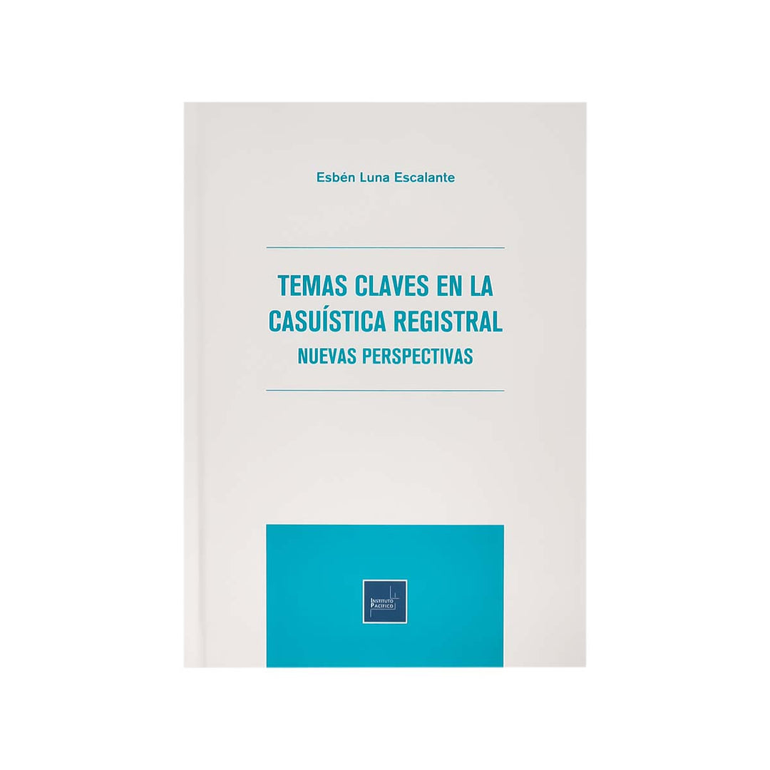 Cubierta del libro Temas Claves en la Casuística Registral.