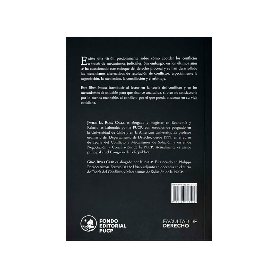 Contracubierta del libro Teoría del Conflicto y Mecanismos de Solución.