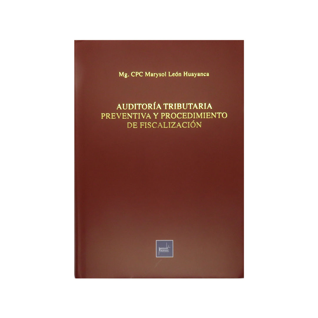 Auditoría Tributaria Preventiva y Procedimiento de Fiscalización