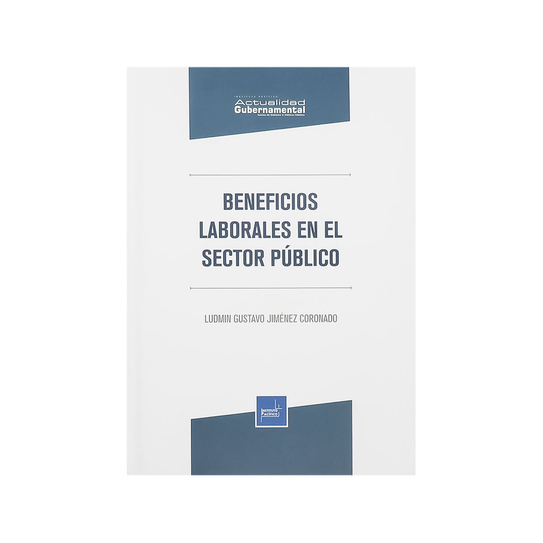 Beneficios Laborales en el Sector Público