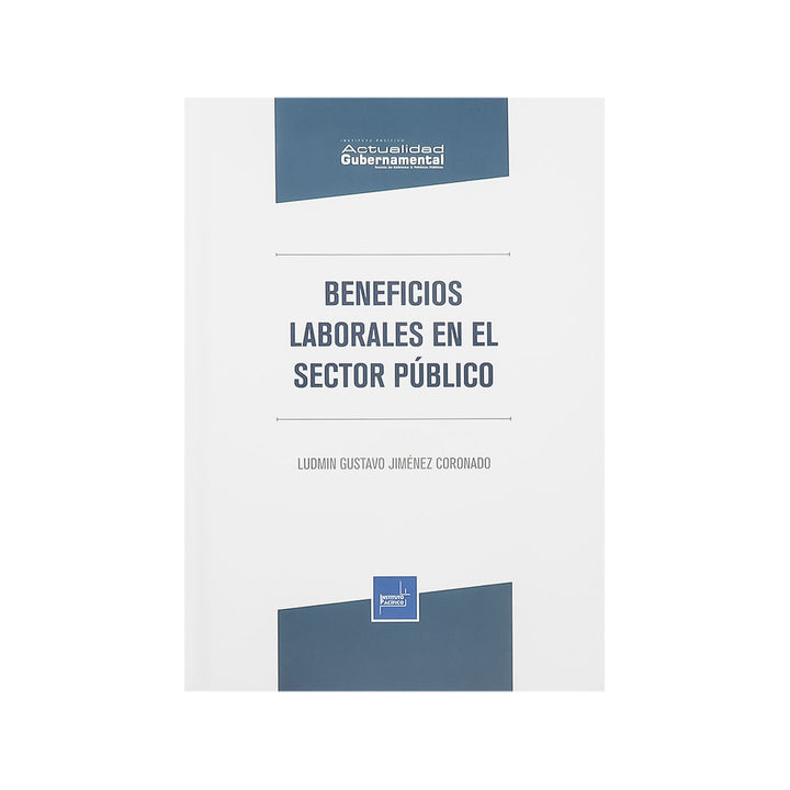 Beneficios Laborales en el Sector Público