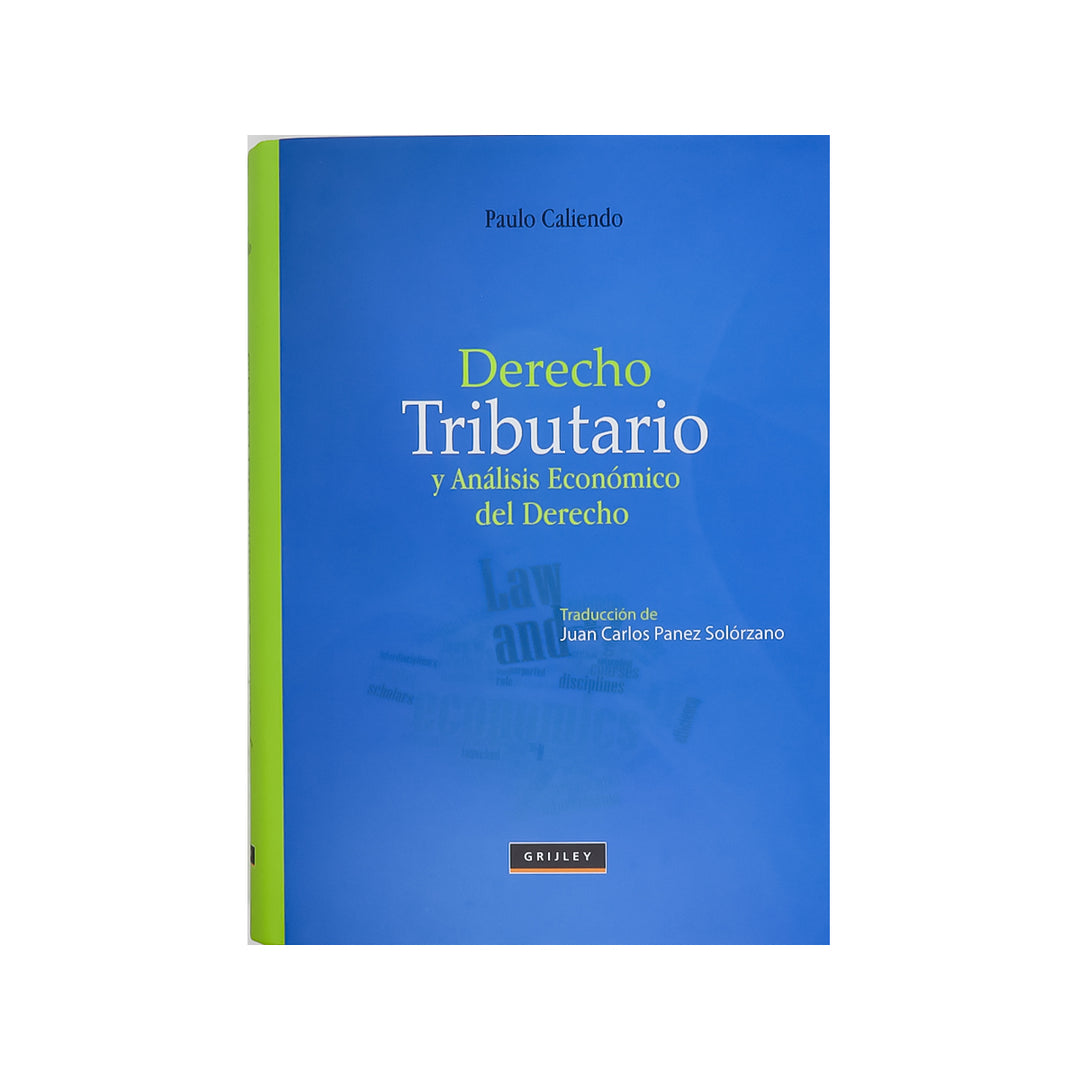 Derecho Tributario y Análisis Económico del Derecho