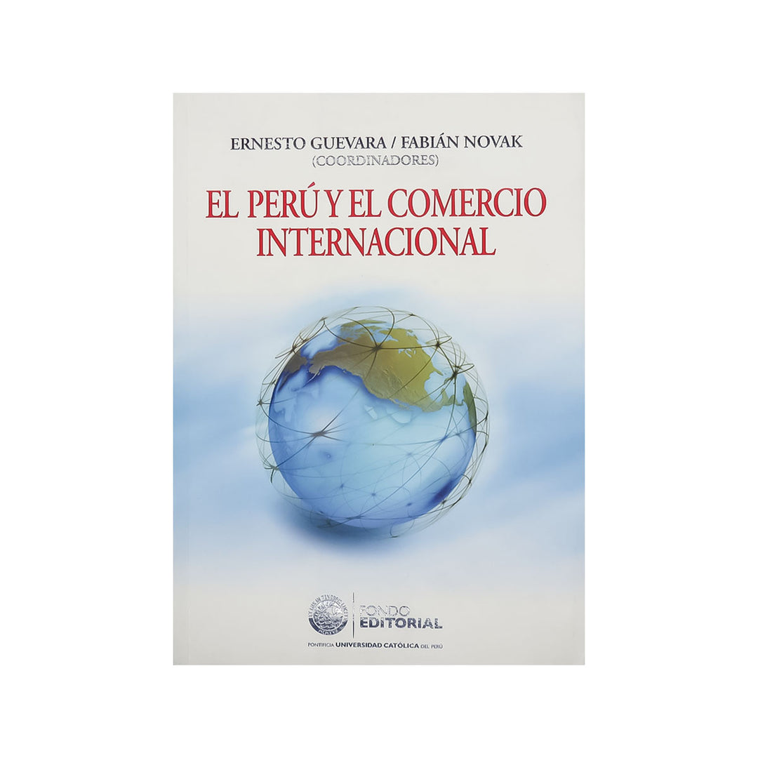 El Perú y el Comercio Internacional