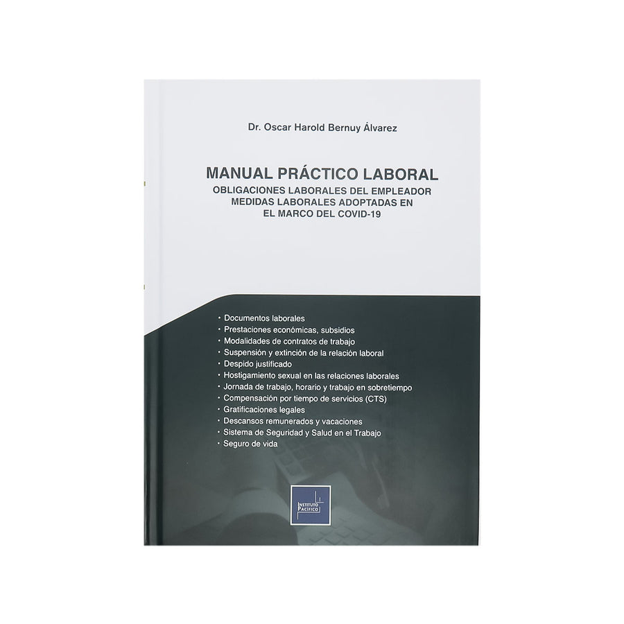 Cubierta del libro Manual Práctico Laboral, libro de derecho laboral peruano, de Oscar Harold Bernuy Álvarez.