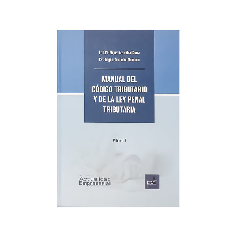 Manual del Codigo Tributario y de la Ley Penal Tributaria