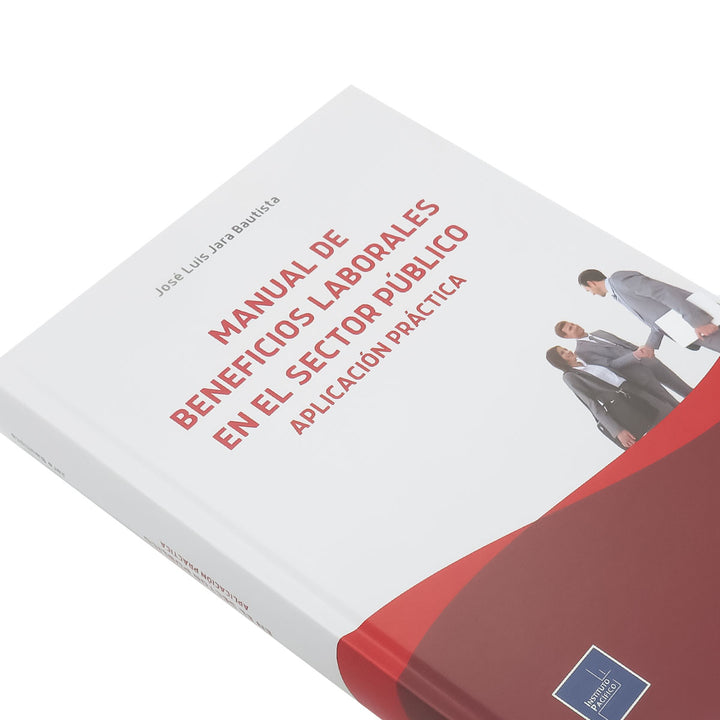 Manual de Beneficios Laborales en el Sector Público
