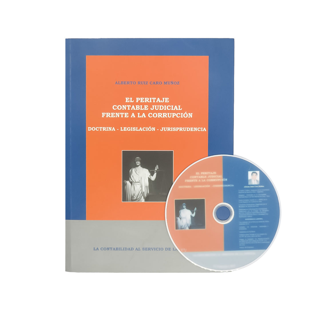 El Peritaje Contable Judicial Frente a la Corrupción